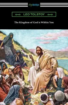 Împărăția lui Dumnezeu este în tine - The Kingdom of God is Within You