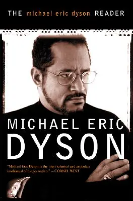 Cititorul Michael Eric Dyson - The Michael Eric Dyson Reader