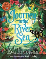 Călătorie spre râul Marea: Ediție ilustrată - Journey to the River Sea: Illustrated Edition