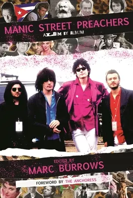 Manic Street Preachers: Album cu album - Manic Street Preachers: Album by Album