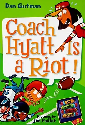 My Weird School Daze #4: Antrenorul Hyatt este o revoltă! - My Weird School Daze #4: Coach Hyatt Is a Riot!
