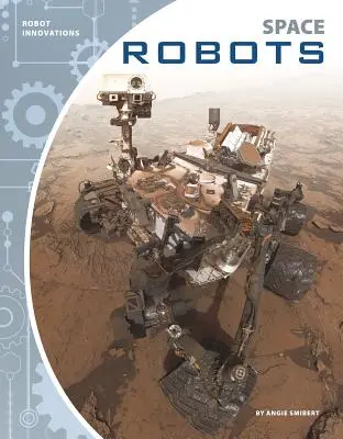 Roboți spațiali - Space Robots