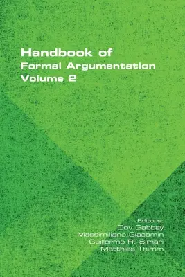 Manual de argumentare formală, volumul 2 - Handbook of Formal Argumentation, Volume 2