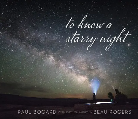 Să cunoaștem o noapte înstelată - To Know a Starry Night