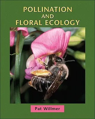 Polenizarea și ecologia florală - Pollination and Floral Ecology