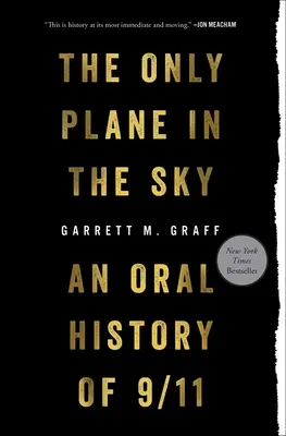 Singurul avion din cer: O istorie orală a evenimentelor din 11 septembrie - Only Plane in the Sky: An Oral History of 9/11