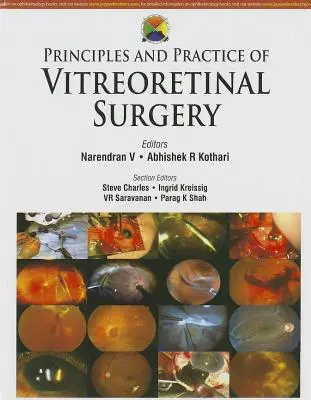 Principii și practică în chirurgia vitreoretiniană - Principles and Practice of Vitreoretinal Surgery