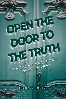Deschideți ușa către adevăr - Open the Door to the Truth
