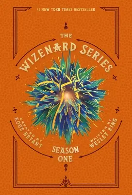 Seria Wizenard: Sezonul unu - The Wizenard Series: Season One
