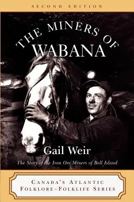 Minerii din Wabana - The Miners of Wabana