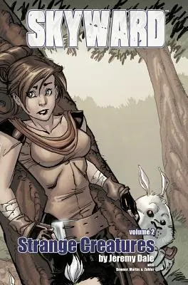 Skyward Volumul 2: Creaturi ciudate - Skyward Volume 2: Strange Creatures