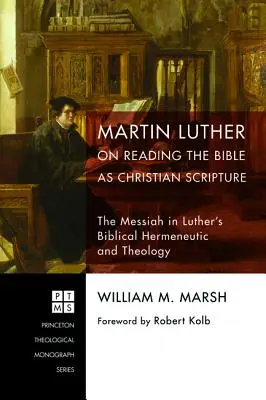 Martin Luther despre citirea Bibliei ca Scriptură creștină - Martin Luther on Reading the Bible as Christian Scripture