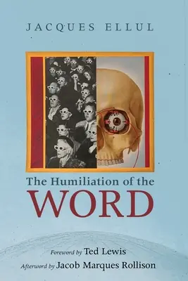 Umilirea Cuvântului - The Humiliation of the Word