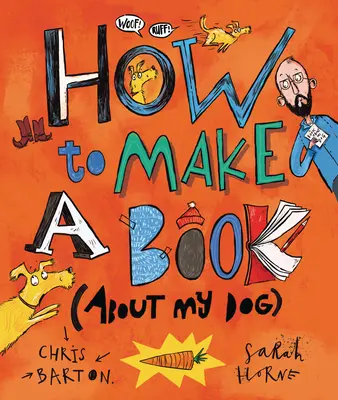 Cum să fac o carte (despre câinele meu) - How to Make a Book (about My Dog)