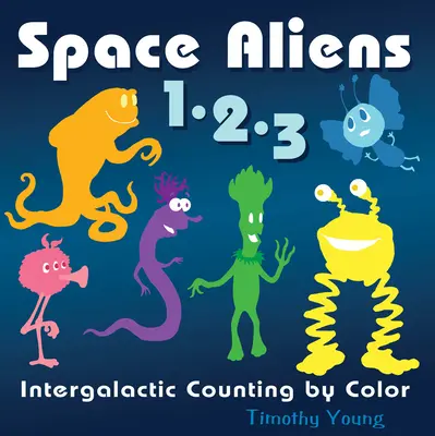 Extratereștrii spațiali 1-2-3: Numărătoarea intergalactică după culori - Space Aliens 1-2-3: Intergalactic Counting by Color
