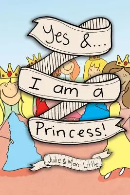 Da &...sunt o prințesă! - Yes &...I am a Princess!