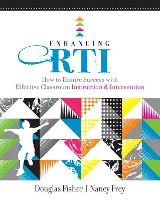 Îmbunătățirea RTI: Cum să asigurați succesul printr-o instruire și intervenție eficientă în clasă - Enhancing RTI: How to Ensure Success with Effective Classroom Instruction & Intervention