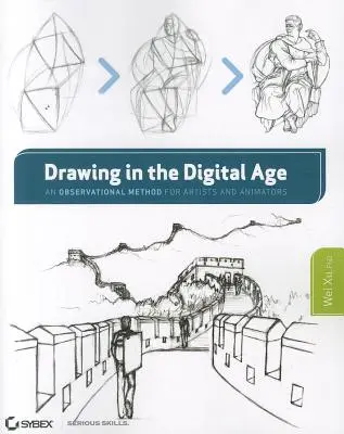 Desenul în era digitală: O metodă observațională pentru artiști și animatori - Drawing in the Digital Age: An Observational Method for Artists and Animators
