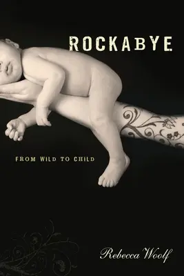 Rockabye: De la sălbatic la copil - Rockabye: From Wild to Child
