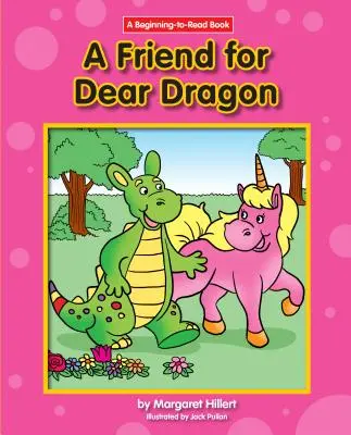 Un prieten pentru dragul Dragon - A Friend for Dear Dragon