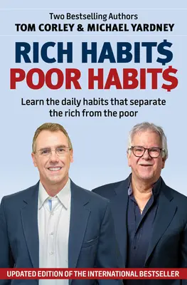 Obiceiuri bogate, obiceiuri sărace - Rich Habits, Poor Habits