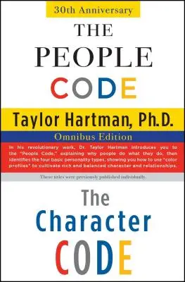 Codul oamenilor și Codul caracterului: Omnibus Edition - The People Code and the Character Code: Omnibus Edition