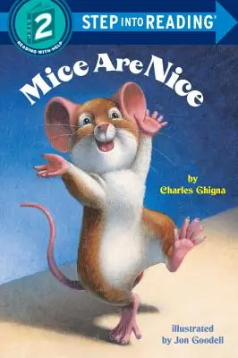 Șoarecii sunt drăguți - Mice Are Nice