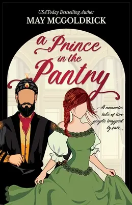 Un prinț în cămară - A Prince in the Pantry