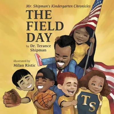 Cronicile de grădiniță ale domnului Shipman: Ziua câmpului - Mr. Shipman's Kindergarten Chronicles: The Field Day