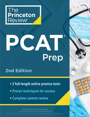 Princeton Review PCAT Prep, 2nd Edition: Teste practice + Revizuirea conținutului + Strategii și tehnici pentru testul de admitere la colegiul de farmacie - Princeton Review PCAT Prep, 2nd Edition: Practice Tests + Content Review + Strategies & Techniques for the Pharmacy College Admission Test