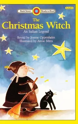 Vrăjitoarea de Crăciun, o legendă italiană: Nivelul 3 - The Christmas Witch, An Italian Legend: Level 3