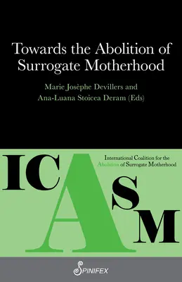 Către abolirea maternității surogat - Towards the Abolition of Surrogate Motherhood
