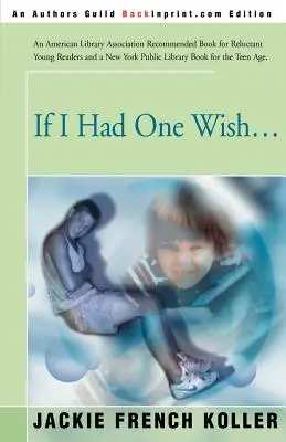 Dacă aș avea o dorință... - If I Had One Wish...