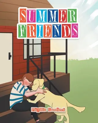 Prieteni de vară - Summer Friends