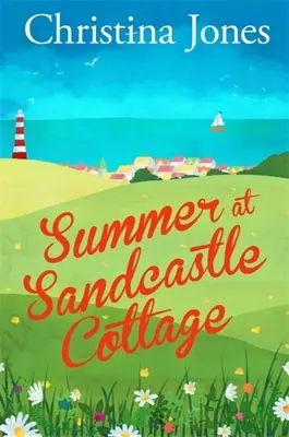 Vara la Sandcastle Cottage - Summer at Sandcastle Cottage