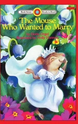 Șoarecele care voia să se însoare: Nivelul 2 - The Mouse Who Wanted to Marry: Level 2