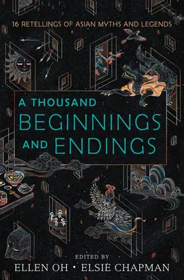 O mie de începuturi și sfârșituri - A Thousand Beginnings and Endings