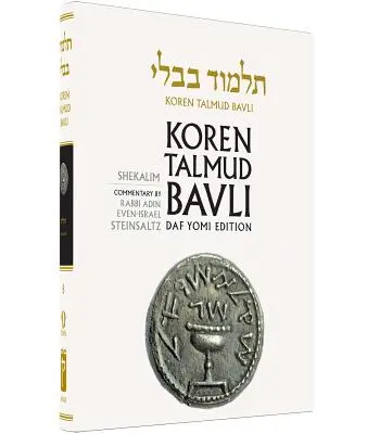 Koren Talmud Bavli, Vol.8: Tractate Shekalim, Noe B & W Edition, Ebraică/Engleză - Koren Talmud Bavli, Vol.8: Tractate Shekalim, Noe B & W Edition, Hebrew/English