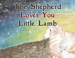 Păstorul te iubește, mielușelule - The Shepherd Loves You Little Lamb