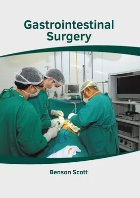 Chirurgie gastrointestinală - Gastrointestinal Surgery