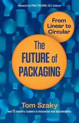 Viitorul ambalajelor: De la liniar la circular - The Future of Packaging: From Linear to Circular