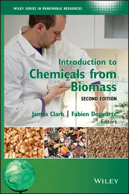 Introducere în produsele chimice din biomasă - Introduction to Chemicals from Biomass
