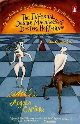 Mașinile dorinței infernale ale doctorului Hoffman - The Infernal Desire Machines of Doctor Hoffman