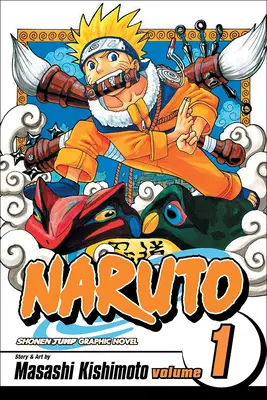 Naruto, volumul 1: Testele ninja - Naruto, Volume 1: The Tests of the Ninja