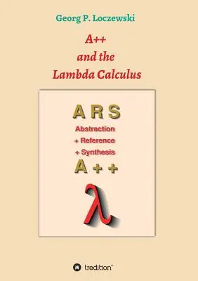A++ și calculul Lambda: Principii de programare funcțională - A++ and the Lambda Calculus: Principles of Functional Programming