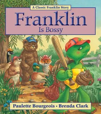 Franklin este autoritar - Franklin Is Bossy