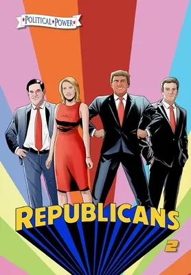 Putere politică: Republicani 2: Rand Paul, Donald Trump, Marco Rubio și Laura Ingraham - Political Power: Republicans 2: Rand Paul, Donald Trump, Marco Rubio and Laura Ingraham
