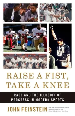 Raise a Fist, Take a Knee: Rasa și iluzia progresului în sportul modern - Raise a Fist, Take a Knee: Race and the Illusion of Progress in Modern Sports