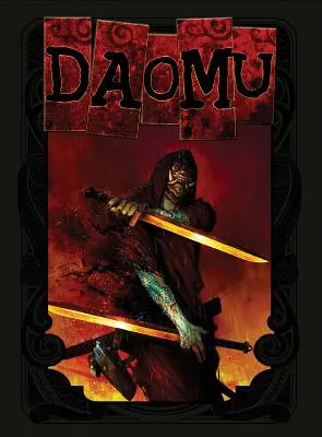 Daomu: Saga completă - Daomu: The Complete Saga