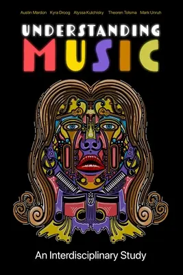 Înțelegerea muzicii: Un studiu interdisciplinar - Understanding Music: An Interdisciplinary Study